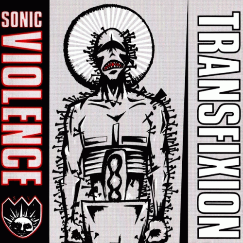 Sonic Violence : Transfixion
